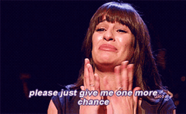 glee, Rachel Berry, Please Just Give Me One More Chance, Give Me One More Chance, Give Me A Second Chance, One More Chance, Second Chance, Another Chance, Lea Michele