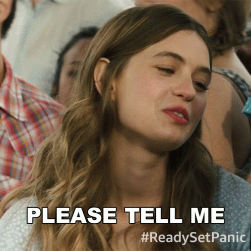 Please Tell Me, Heather Nill, panic, Im Listening, Go On, Give Me The Details, Olivia Welch, Ready Set Panic